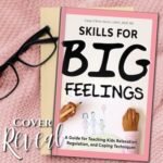 Skills for BIG Feelings
