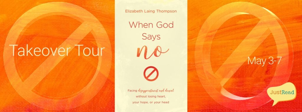 When God Says No Takeover Tour Banner